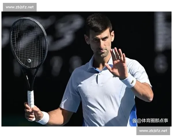 ATP世界排名新鲜出炉！德约科维奇能否守住宝座